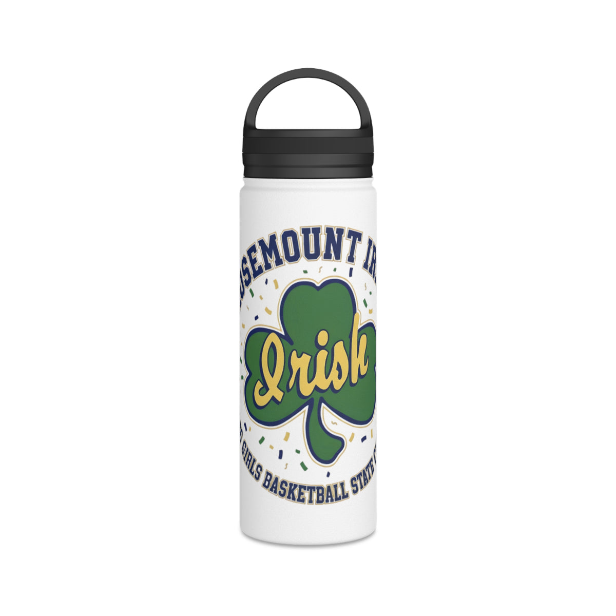 Rosemount Irish 2026 Girls State Basketball Championship Stainless Steel Water Bottle with Handle Lid