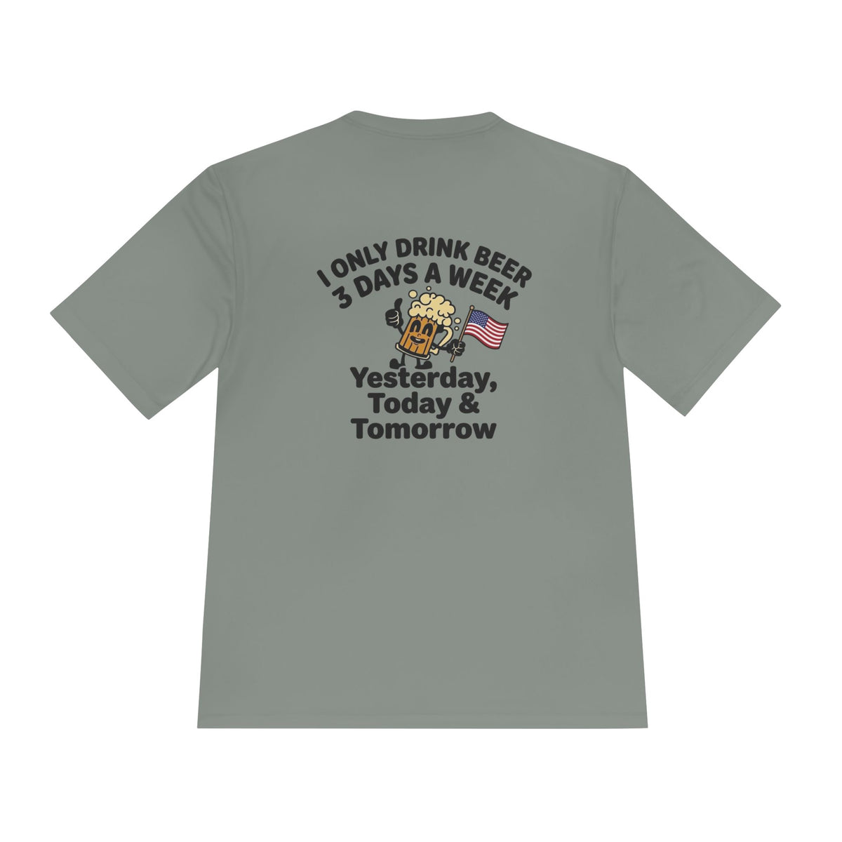“I Only Drink Beer 3 Days a Week” Patriotic Bar Shirt