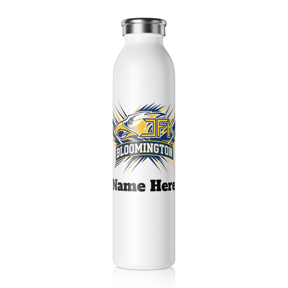 Bloomington Kennedy JFK Eagles Slim Water Bottle — Stainless Insulated Bottle
