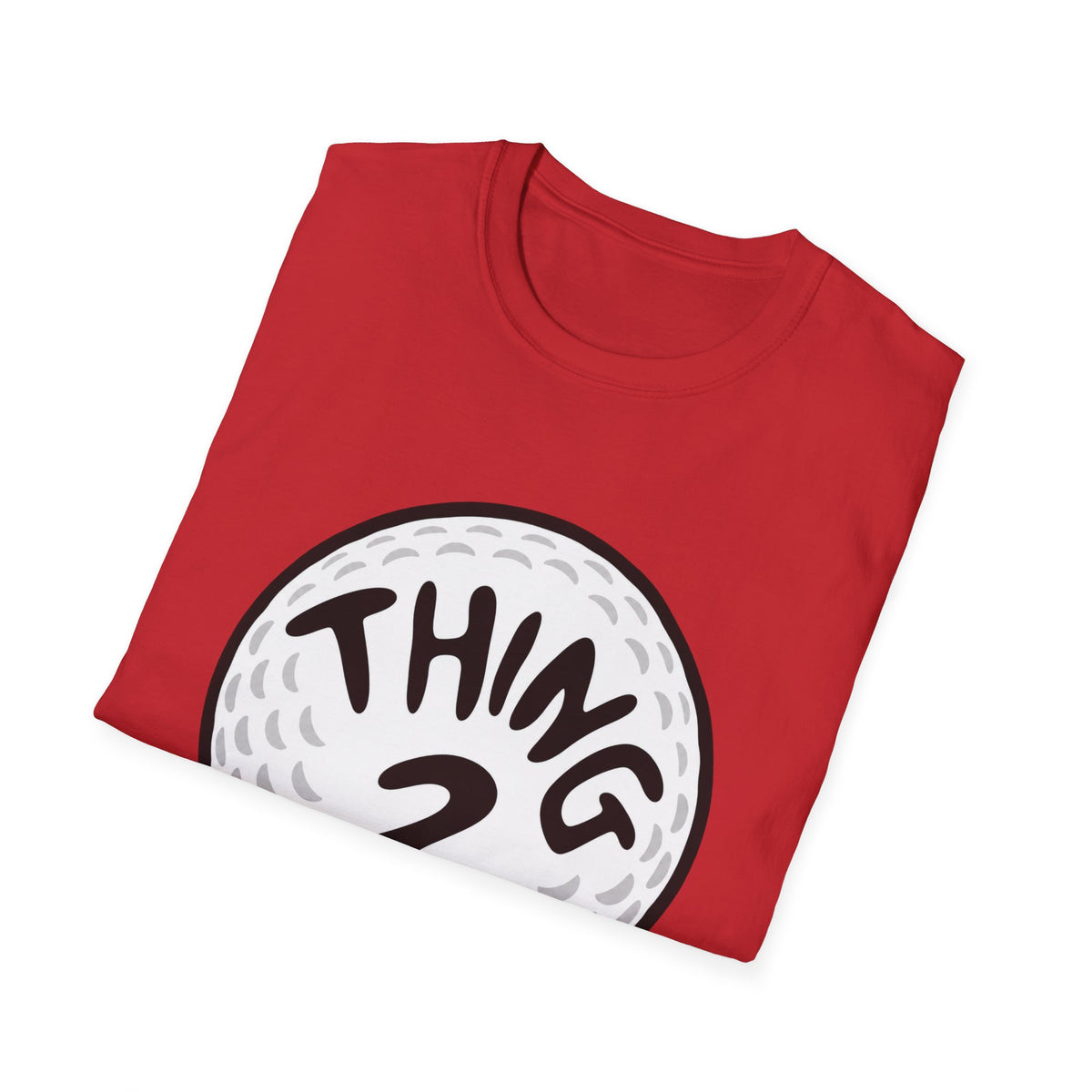 Copy of Thing 1 Golf Ball T-Shirt
