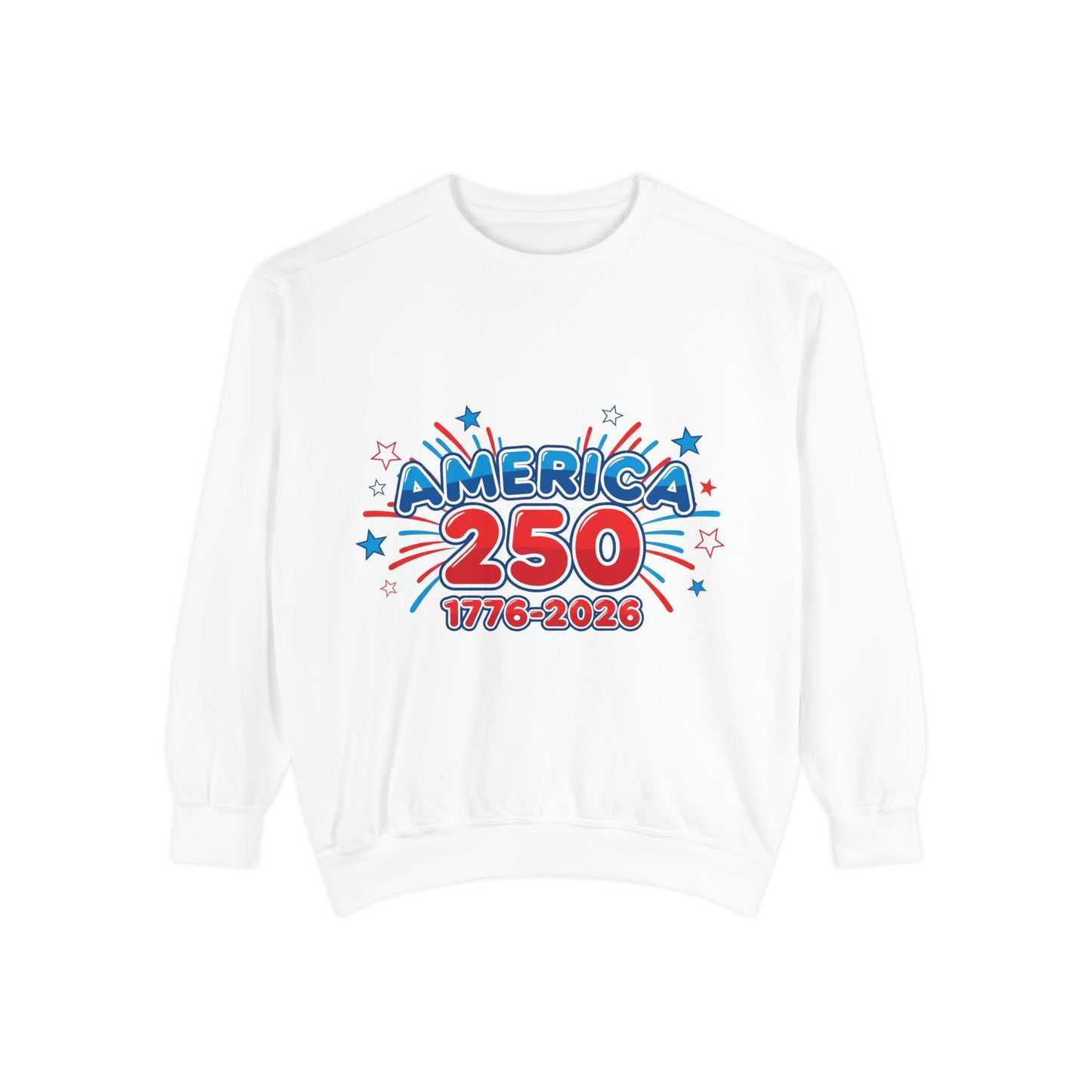 250th Anniversary Sweatshirt Bicentennial 1776–2026