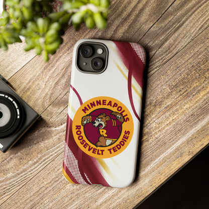 Minneapolis Roosevelt Teddies Tough Phone Case