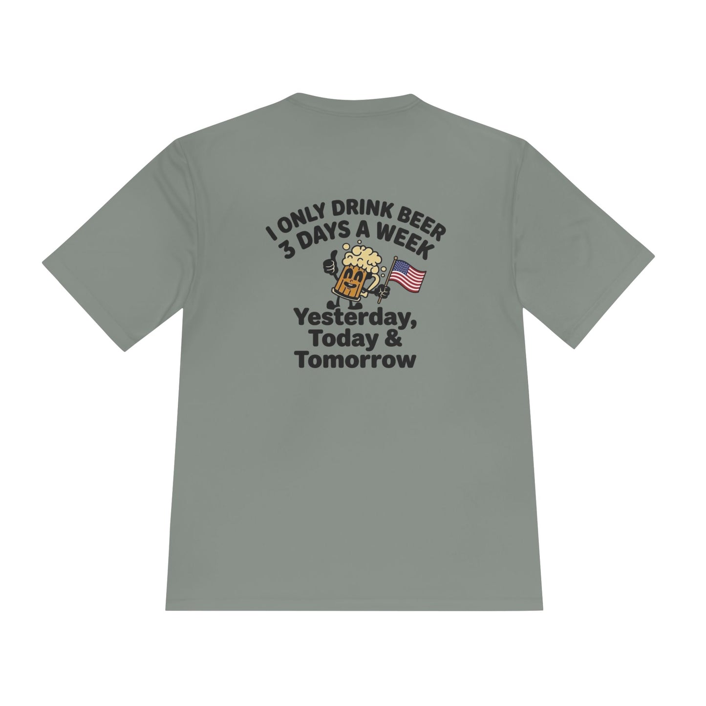 “I Only Drink Beer 3 Days a Week” Patriotic Bar Shirt