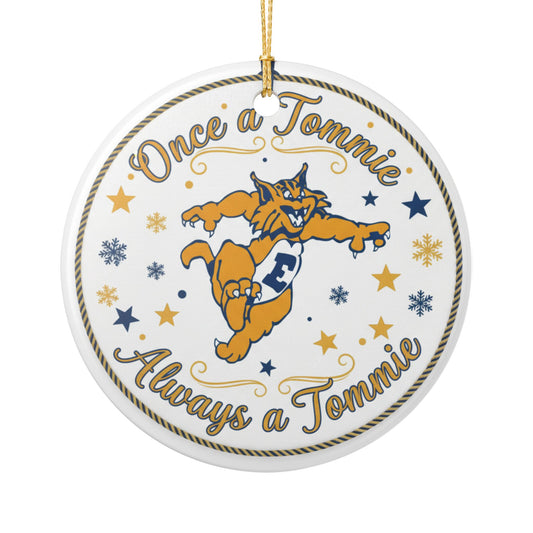 Minneapolis Edison Tommies  "Once a Tommie" Holiday Ornament