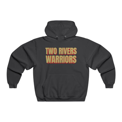 Two Rivers Warriors Hooded Sweatshirt
