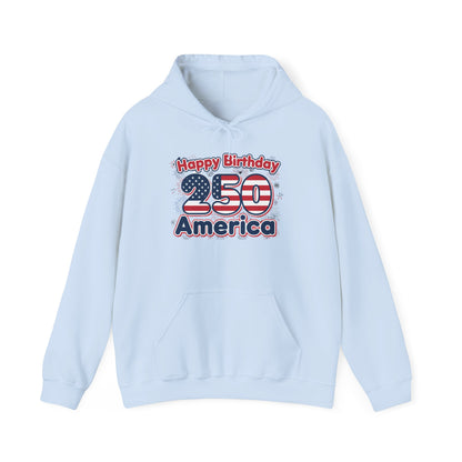 250th birthday hoodie with 'Happy Birthday 250 America' design in patriotic colors on a light blue background.