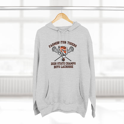 Farmington Tigers 2026 State Champs Boys Lacrosse Fleece Hoodie