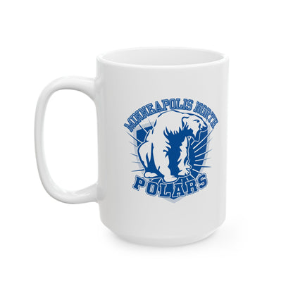 Minneapolis North Polars Adventure Ceramic Mug - 11 oz & 15 oz