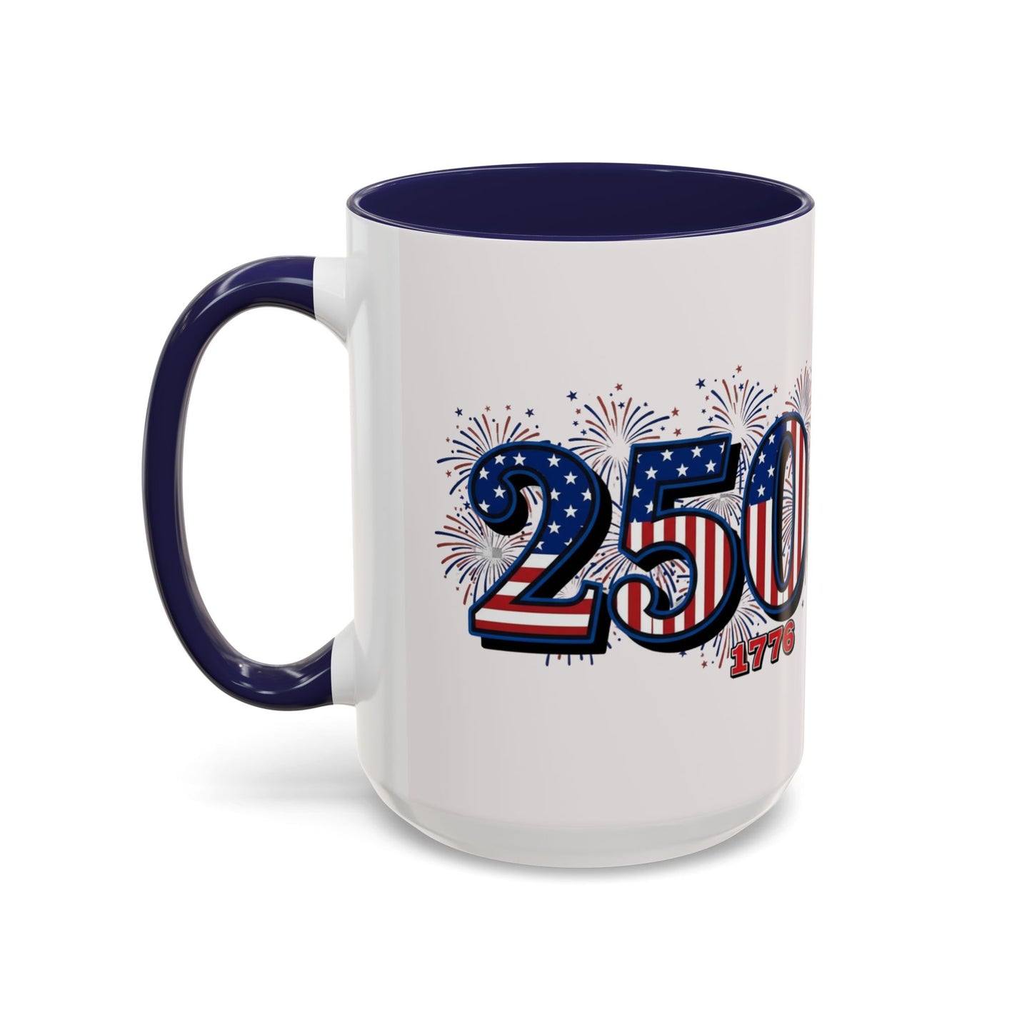 Patriotic Coffee Mug - Americas 250th Anniversary