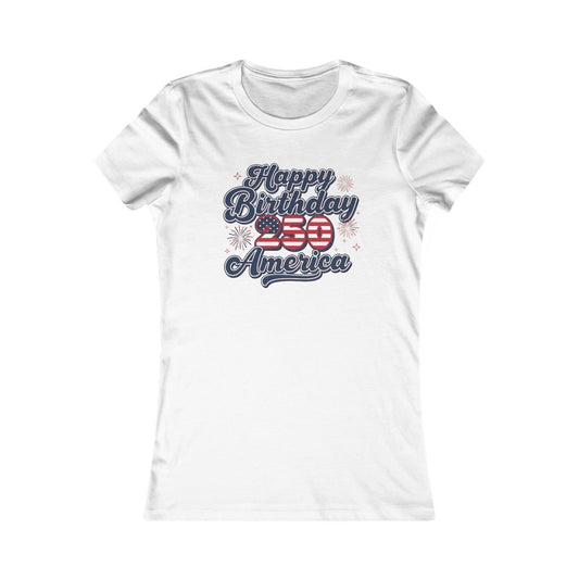 Patriotic Women's Tee featuring vintage design, 'Happy Birthday 250 America' with stars and stripes.