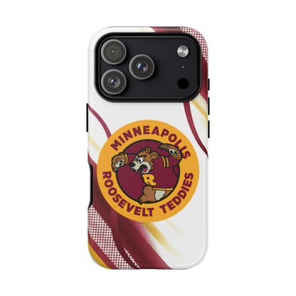 Minneapolis Roosevelt Teddies Tough Phone Case