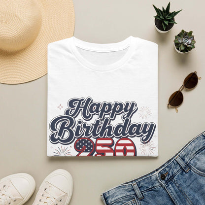 Happy Birthday America T-Shirt displayed with a vintage design on a white crew tee for the 250th Anniversary celebration.